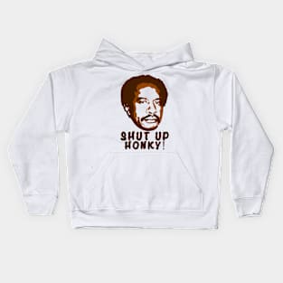 Shut Up Honky! Kids Hoodie